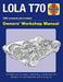 Lola T70 Owners' Workshop Manual
