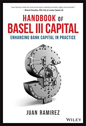 Ramirez - Handbook of Basel III Capital C BOOKH