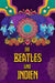 DIE BEATLES UND INDIEN - (GERMAN IMPORT)
