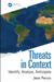 Threats in Context