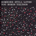 Someone Still Loves You Boris Yeltsin - Broom CD