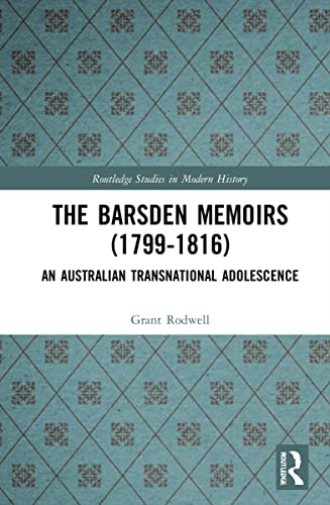 The Barsden Memoirs (1799-1816)