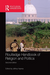 Routledge Handbook of Religion and Politics