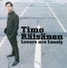 Timo Raisanen-Lovers Are Lonely