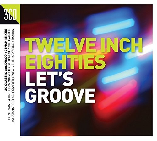 Twelve Inch Eighties: Let's Groove