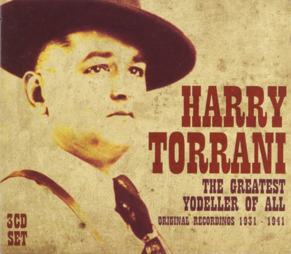 Harry Torrani the Greatest Yodeller of All