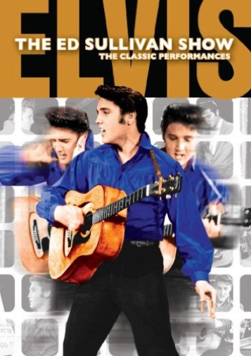 Elvis Presley-Ed Sullivan Show-Classic Perfomances