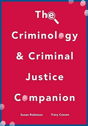 The Criminology and Criminal Justice Companion