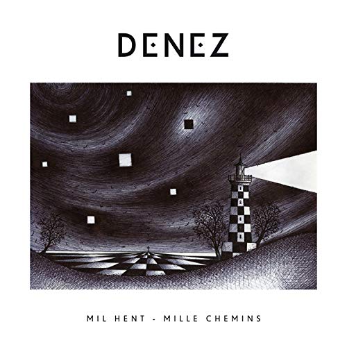 Denez - Mil Hent - Mille Chemins