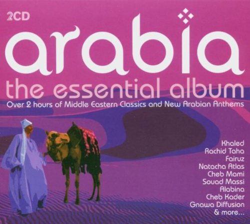 Arabia: The Essential Album