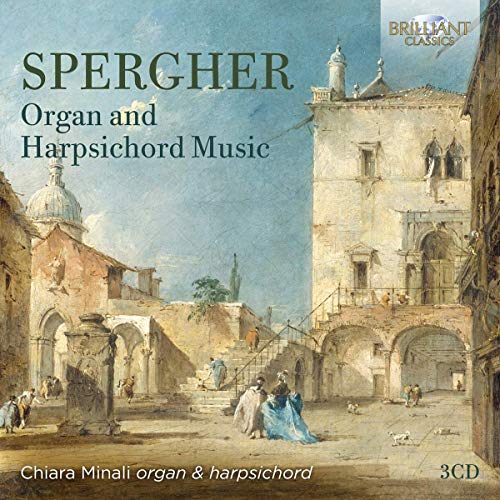 Spergher: Organ And Harpsichord Music