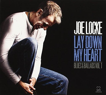 Lay Down My Heart: Blues & Ballads - Volume 1