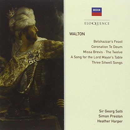 Walton: Belshazzar's Feast/Coronation Te Deum/...