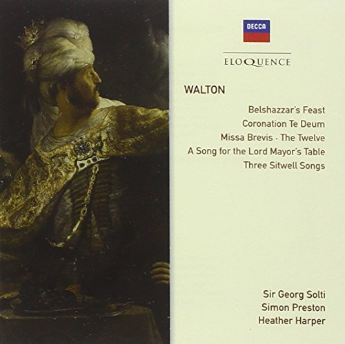 Walton: Belshazzar's Feast/Coronation Te Deum/...