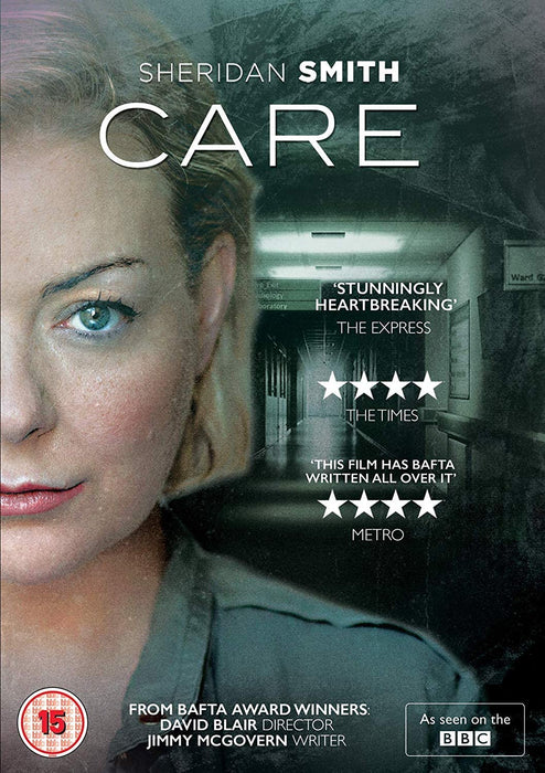 Care - Critically acclaimed BBC drama starring Sheridan Smith and Alison Steadman.)
