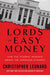 The Lords of Easy Money