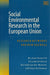 Social Environmental Research in the European Union