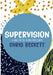 Supervision