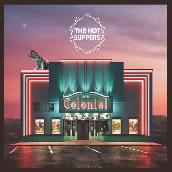 The Hot Suppers Live at the Colonial Theater
