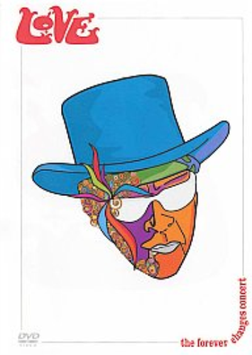 Love-The Forever Changes Concert