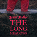 THE LONG MEADOWS (RED)