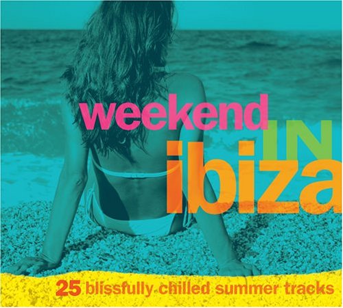 Weekend In Ibiza-V/A