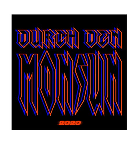 Durch den Monsun 2020