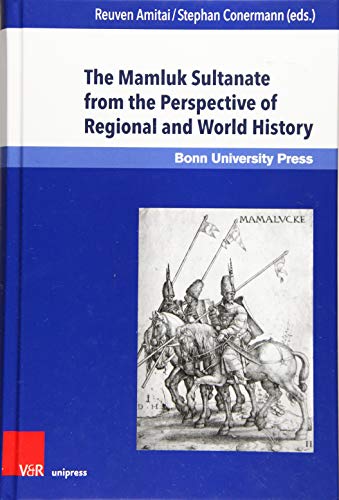 Mamluk Sultanate from the Perspective of Regional and World History