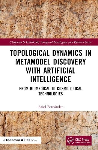 Topological Dynamics in Metamodel Discovery with Artificial Intelligence