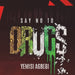 Say No To Drugs
