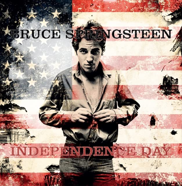 BRUCE SPRINGSTEEN - Independence Day