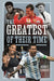 The Greatest of their Time