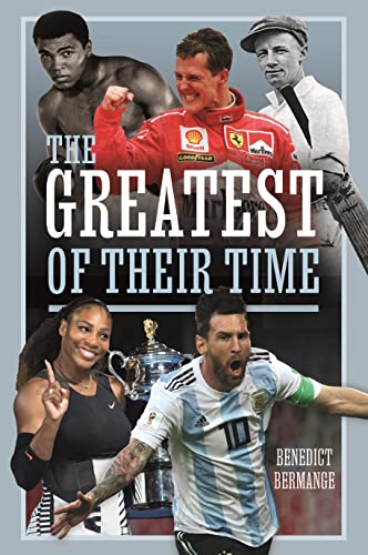 The Greatest of their Time