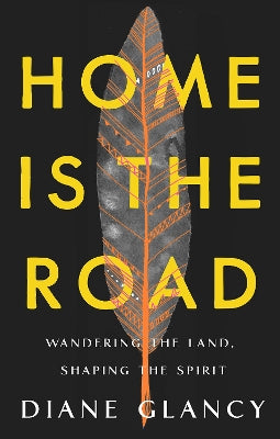 Home Is the Road