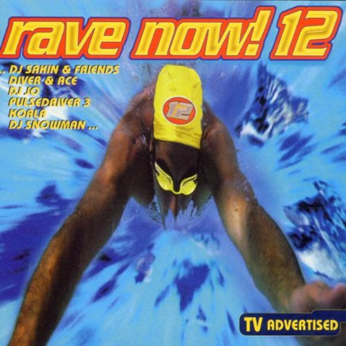 rave now! 12 -