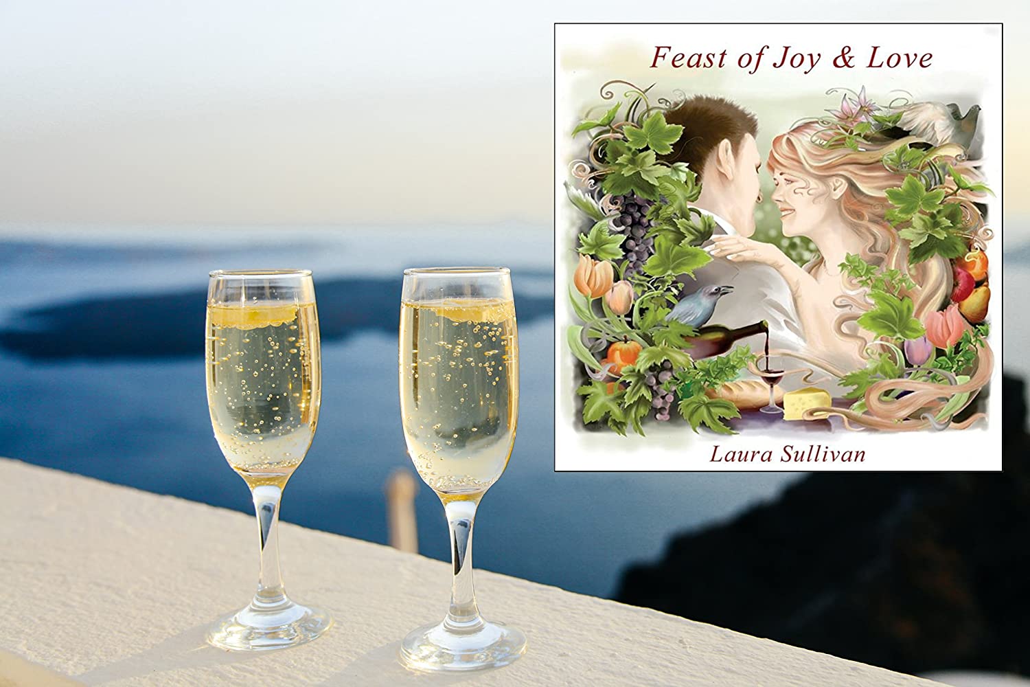 SULLIVAN, LAURA - FEAST OF JOY & LOVE