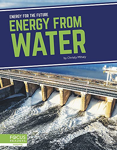 Energy for the Future: Energy from Water
