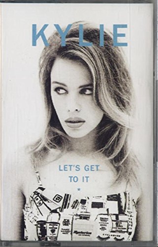 Kylie Minogue-Let´S Get To It-K7