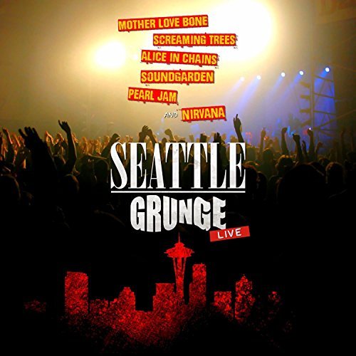 Seattle Grunge: Live
