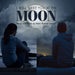 I Will Meet You At The Moon