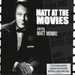Matt at the Movies