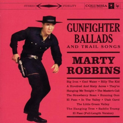 Gunfighter Ballads And Trail Songs