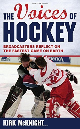 The Voices of Hockey