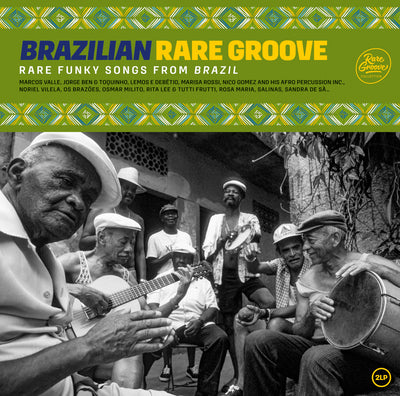BRAZILIAN RARE GROOVE - RARE FUNKY SONGS FROM BRAZIL
