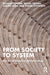 From Society to System