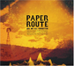 Paper Route-Are We All Forgotten -Digi