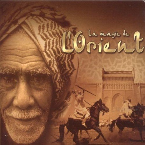 La Magie De L'orient
