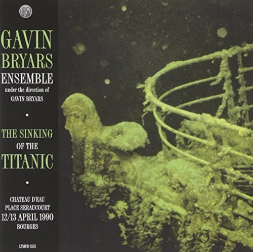 The Sinking of the Titanic: Live Bourges 1990