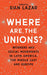 Where Are The Unions?