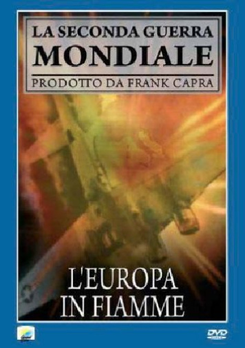 L`Europa In Fiamme